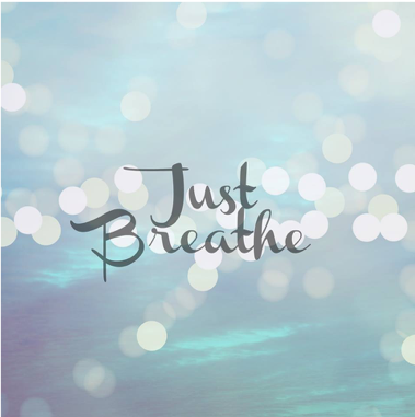 Just Breathe